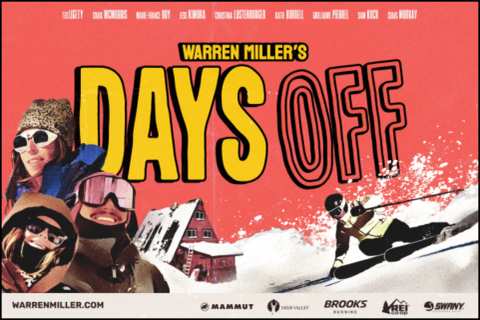 Warren Miller’s “Days Off”